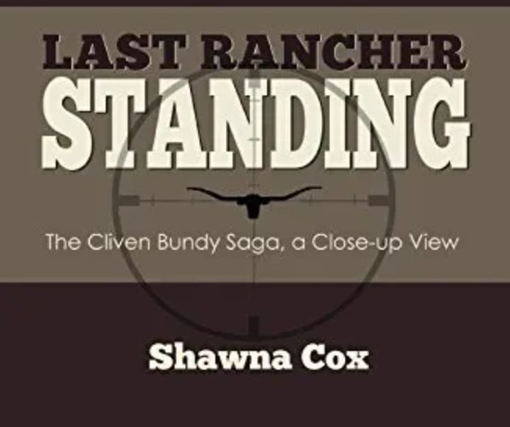 Cliven Bundy, Last Rancher Standing